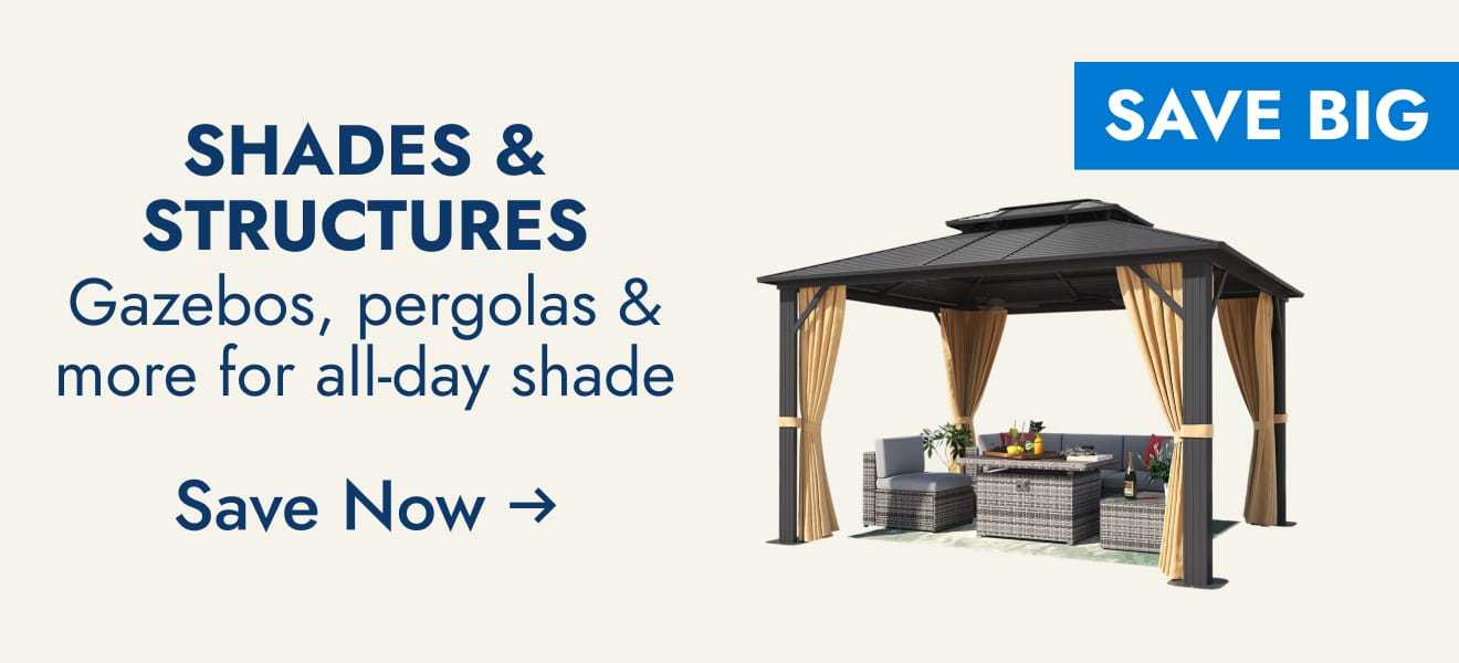Shades & structures--gazebos, pergolas & more for all-day shade--save now