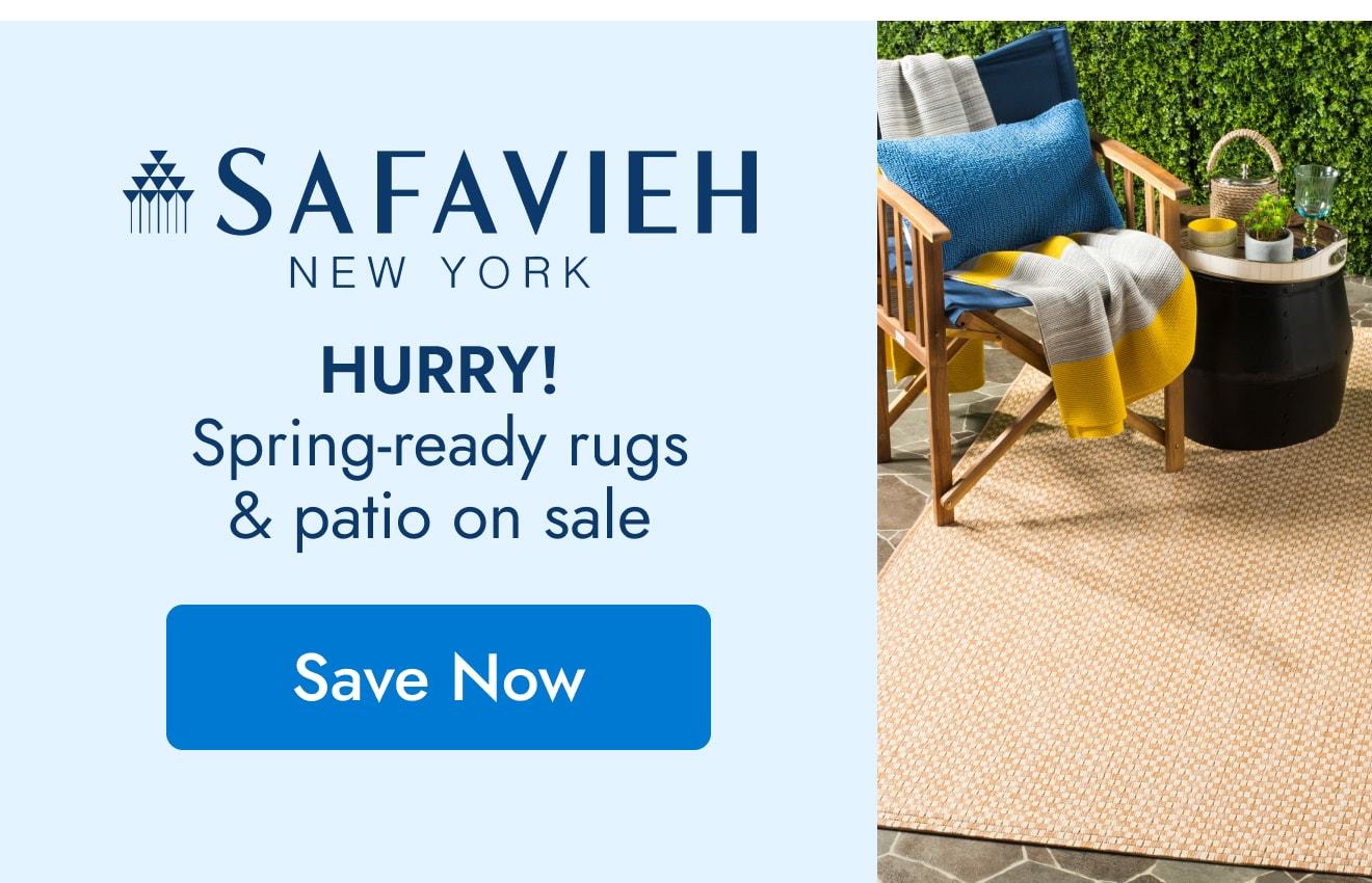 Safavieh: Hurry! Spring-ready rugs & patio on sale