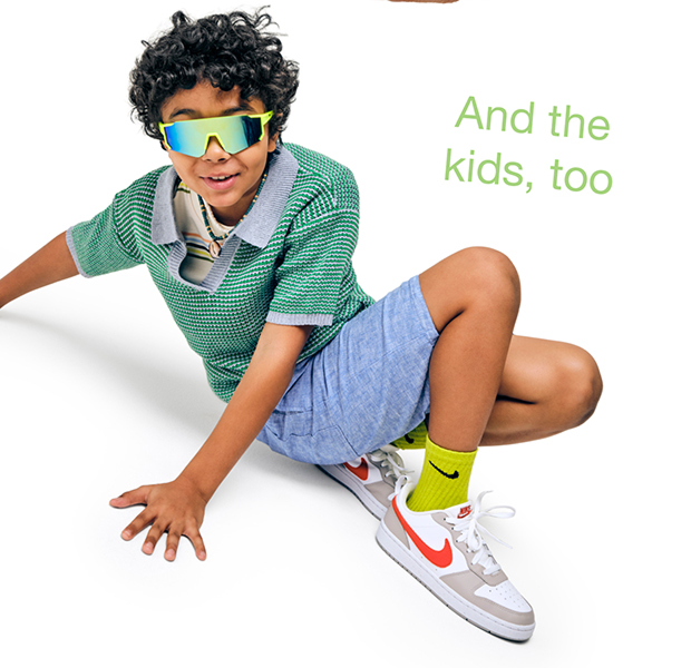 And the kids, too