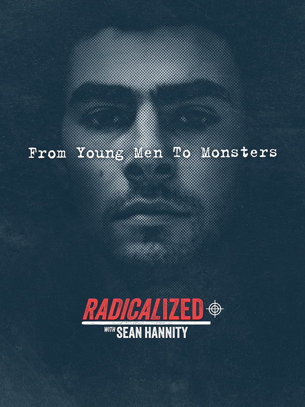 Radicalized with Sean Hannity