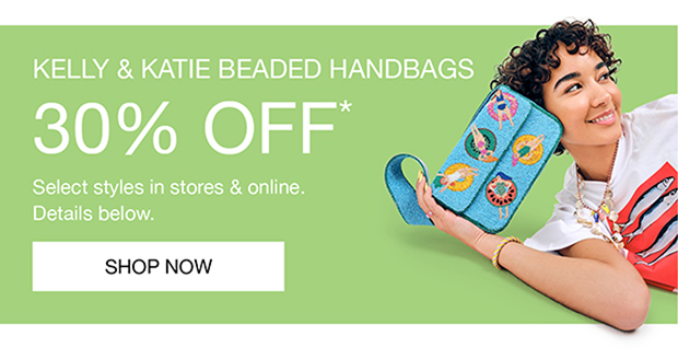 Kelly & Katie Beaded Handbags | 30% OFF* | Select styles in stores & online. Details below.