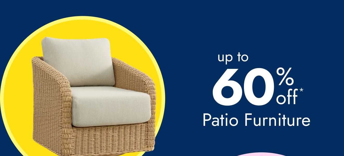 Patio furniture—up to 60% off