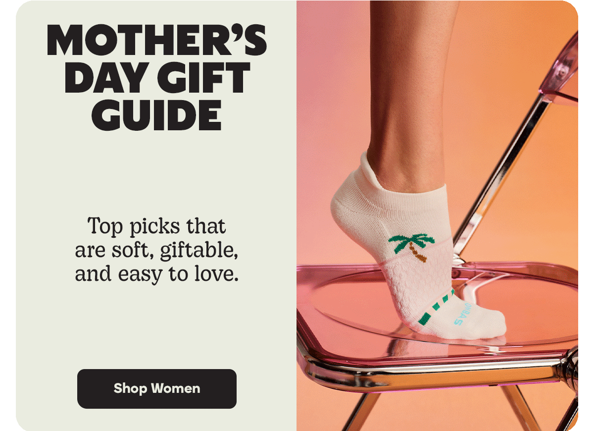 MOTHER'S DAY GIFT GUIDE | Top picks that are soft, giftable, and easy to love. | Shop Women