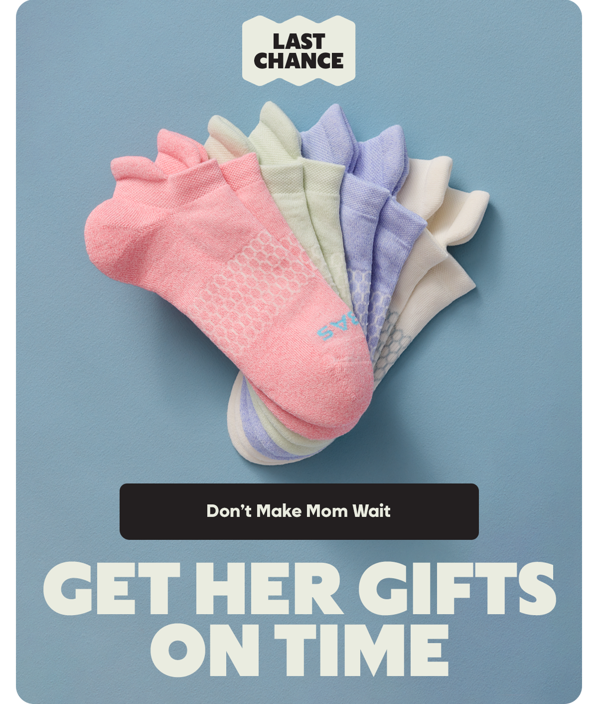 LAST CHANCE | Don't Make Mom Wait | GET HER GIFTS ON TIME