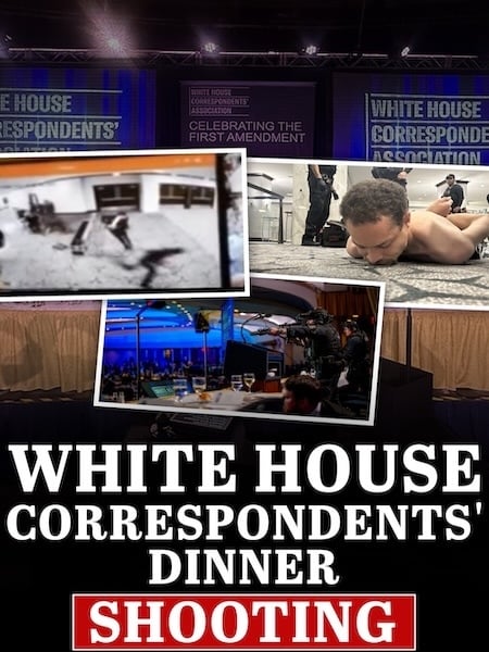 White House Correspondents' Dinner Shooting