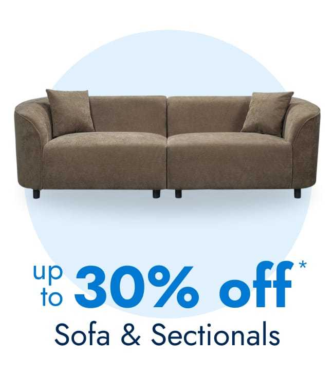 Sofa & sectionals—up to 30% Off