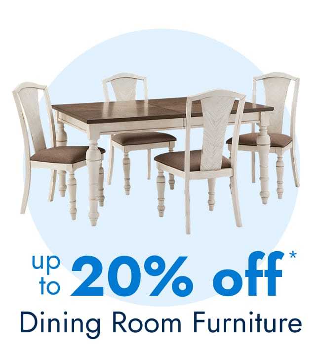 Dining room furniture—up to 20% Off