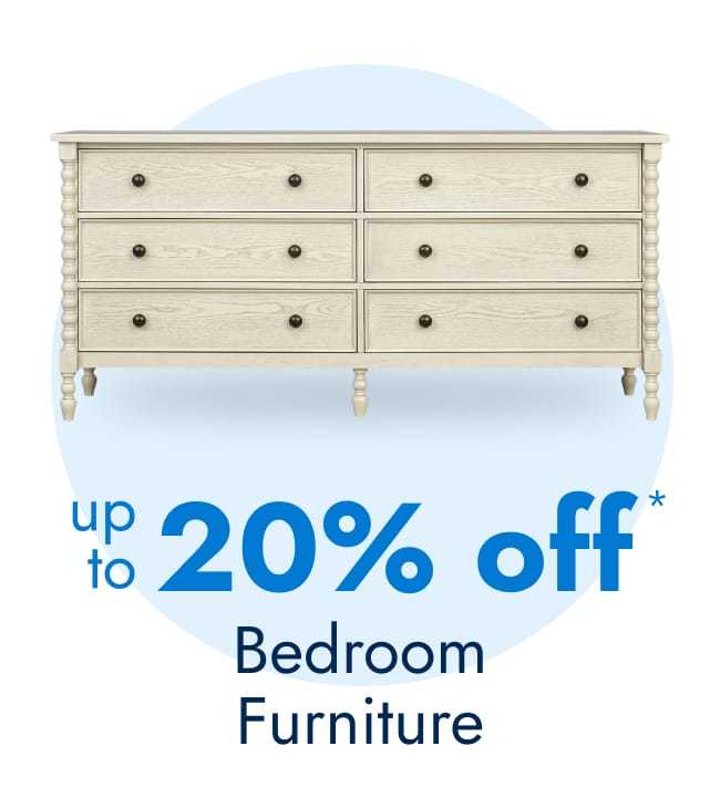 Bedroom furniture—up to 20% Off