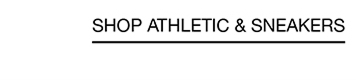 Shop Athletic & Sneakers