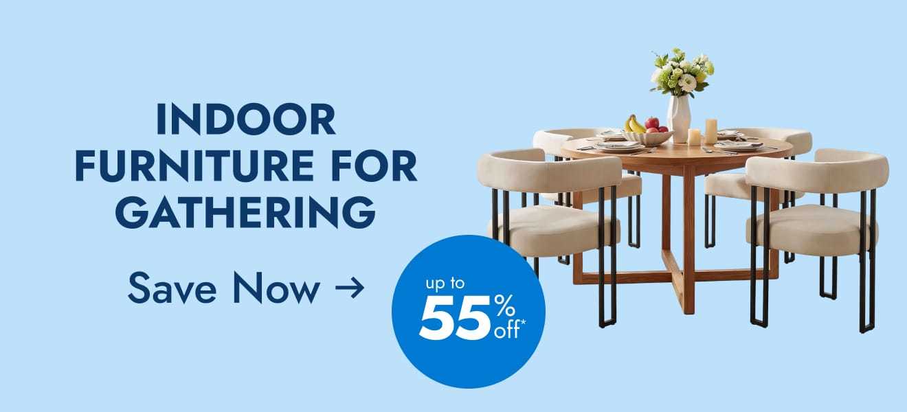 Indoor furniture for gathering--save now