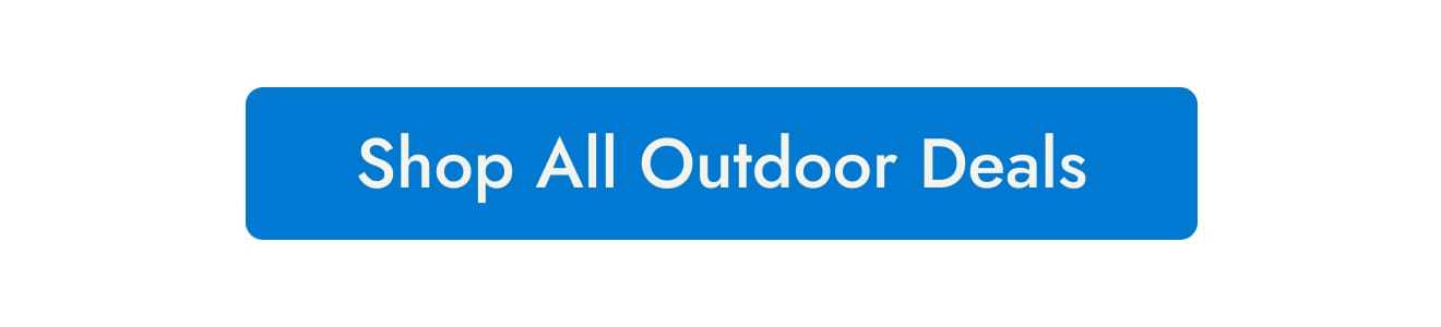Shop all outdoor deals