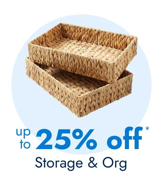 Storage & org - up to 25% off