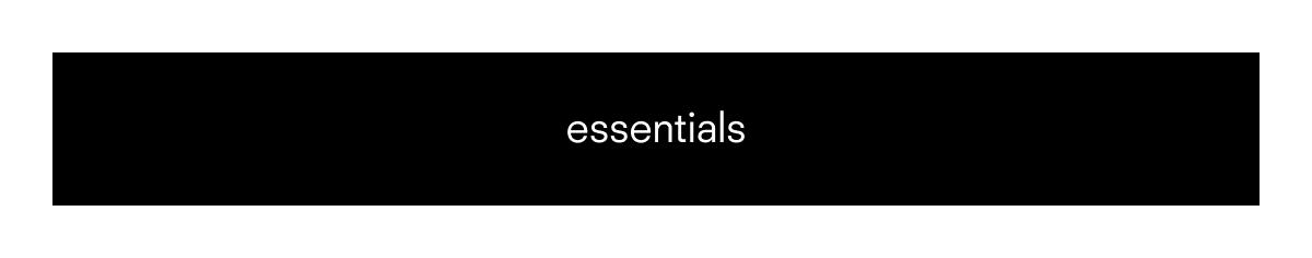 essentials