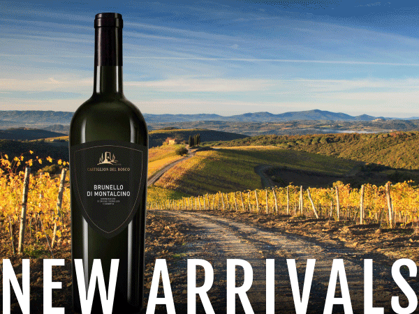 New 2021 Brunello Arrivals