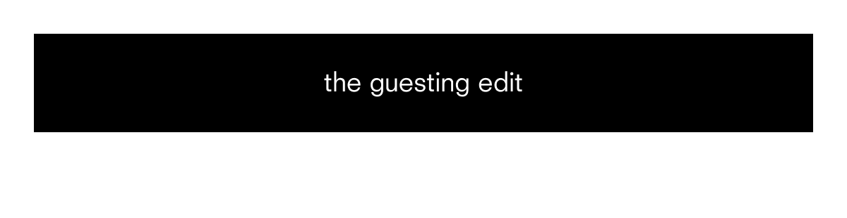 the guesting edit