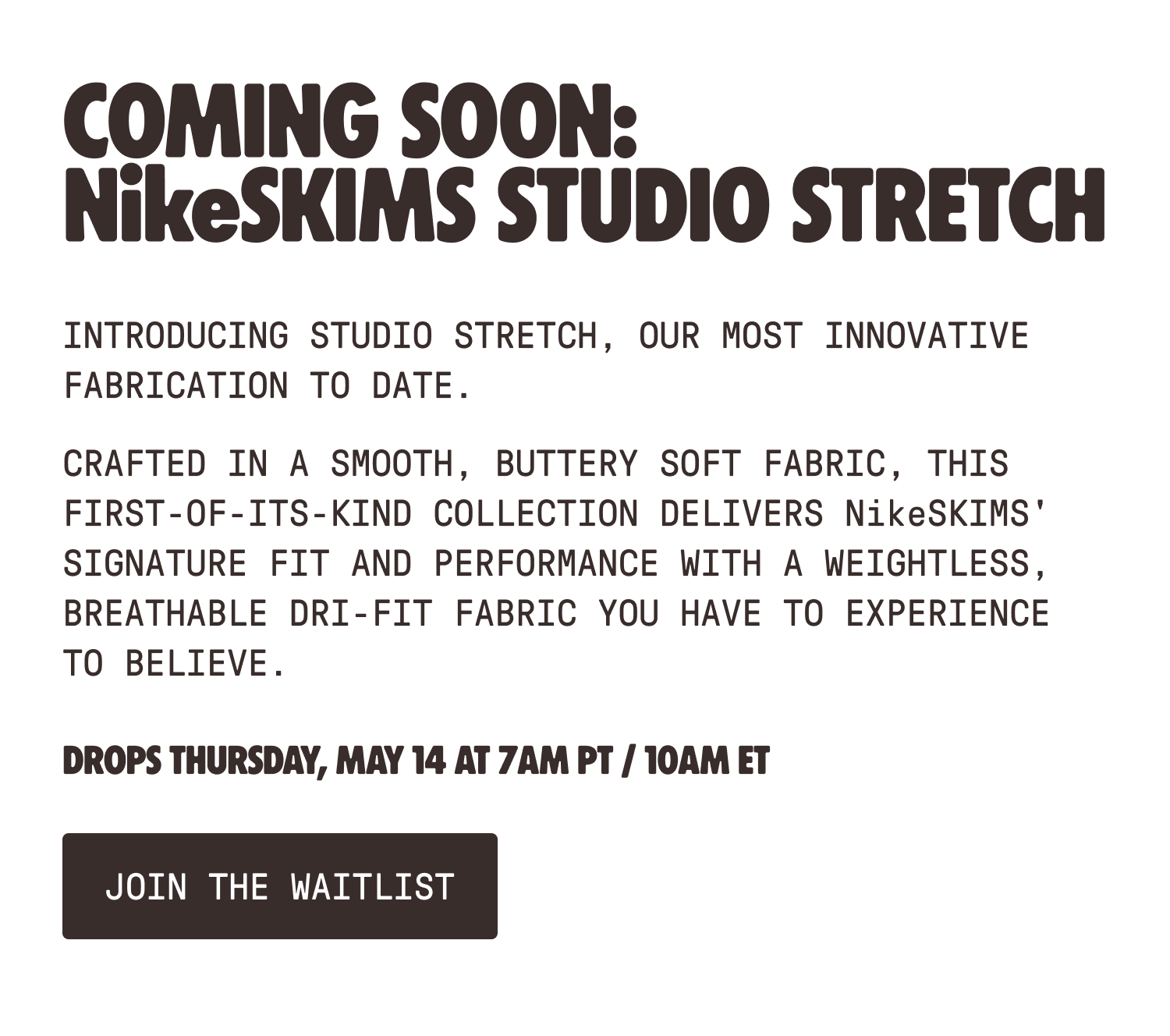 JOIN THE WAITLIST