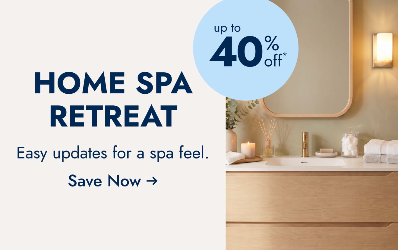 Home Spa Retreat--up to 40% off--shop all bath deals