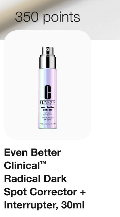 350 points Even Better Clinical™ Radical Dark Spot Corrector + Interrupter, 30ml