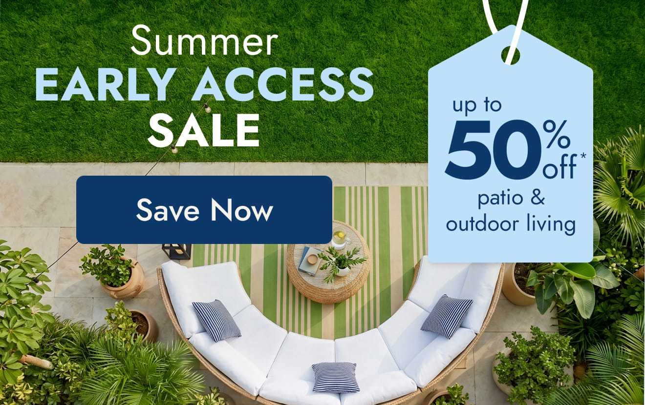 Shop the Summer Early Access Sale