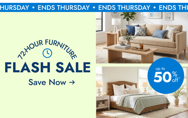 72 Hour Furniture Flash Sale up to 50% off 