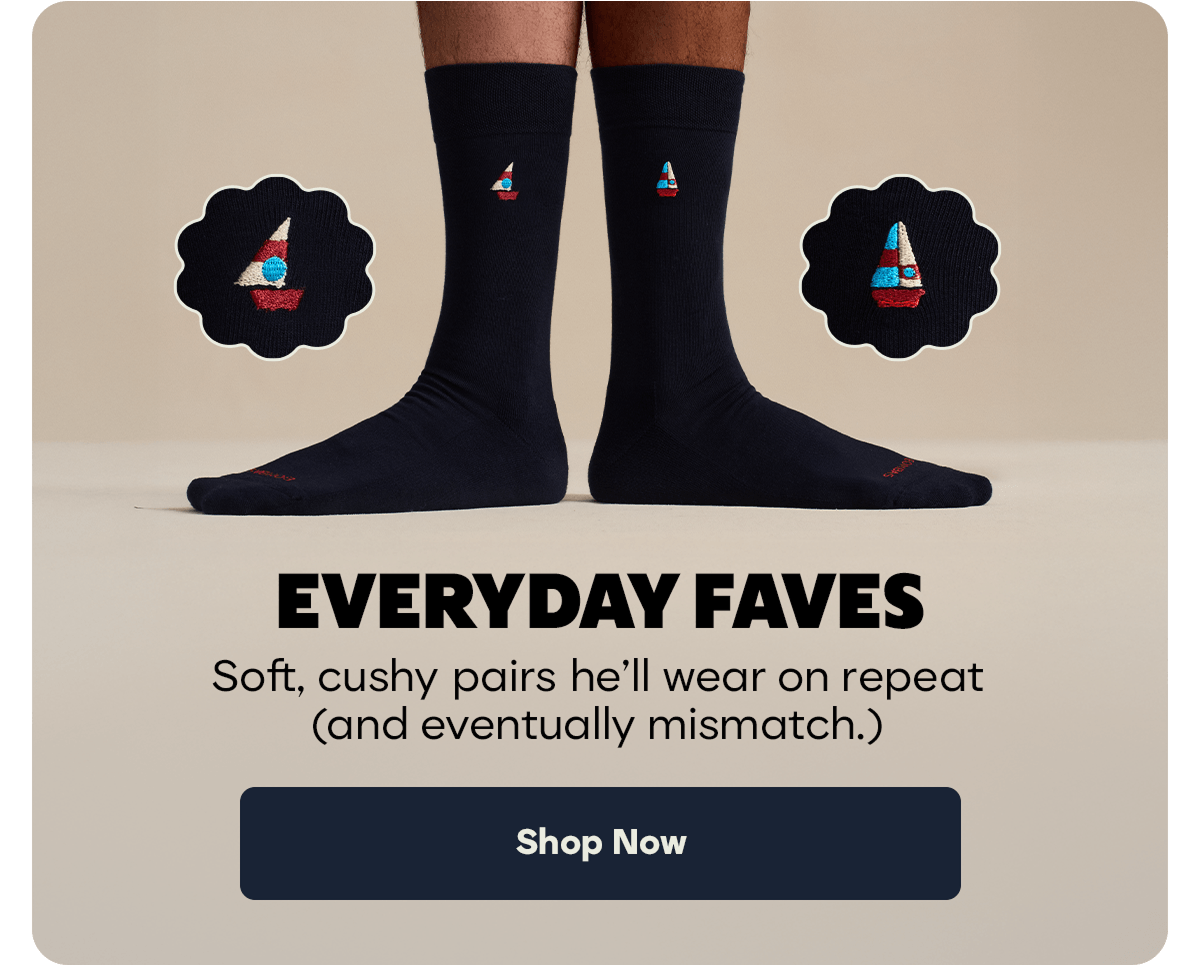 EVERYDAY FAVES | Soft, cushy pairs he'll wear on repeat (and eventually mismatch.) | Shop Now