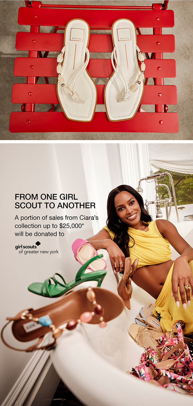 From One Girl To Another | A portion of sales from Ciara's collection up to $25,000* will be donated to girl scouts of greater new york.