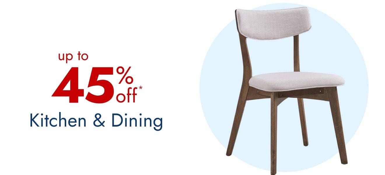 Save up to 45% on Kitchen & Dining