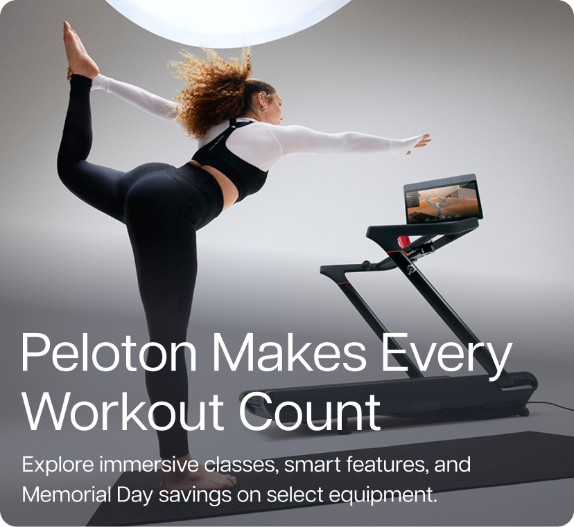 Peloton Makes Every Workout Count. Explore immersive classes, smart features, and Memorial Day savings on select equipment.