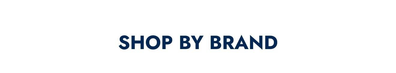 Shop by Brand