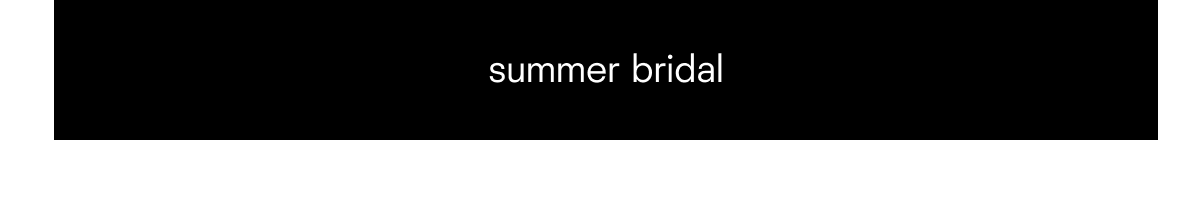 summer bridal
