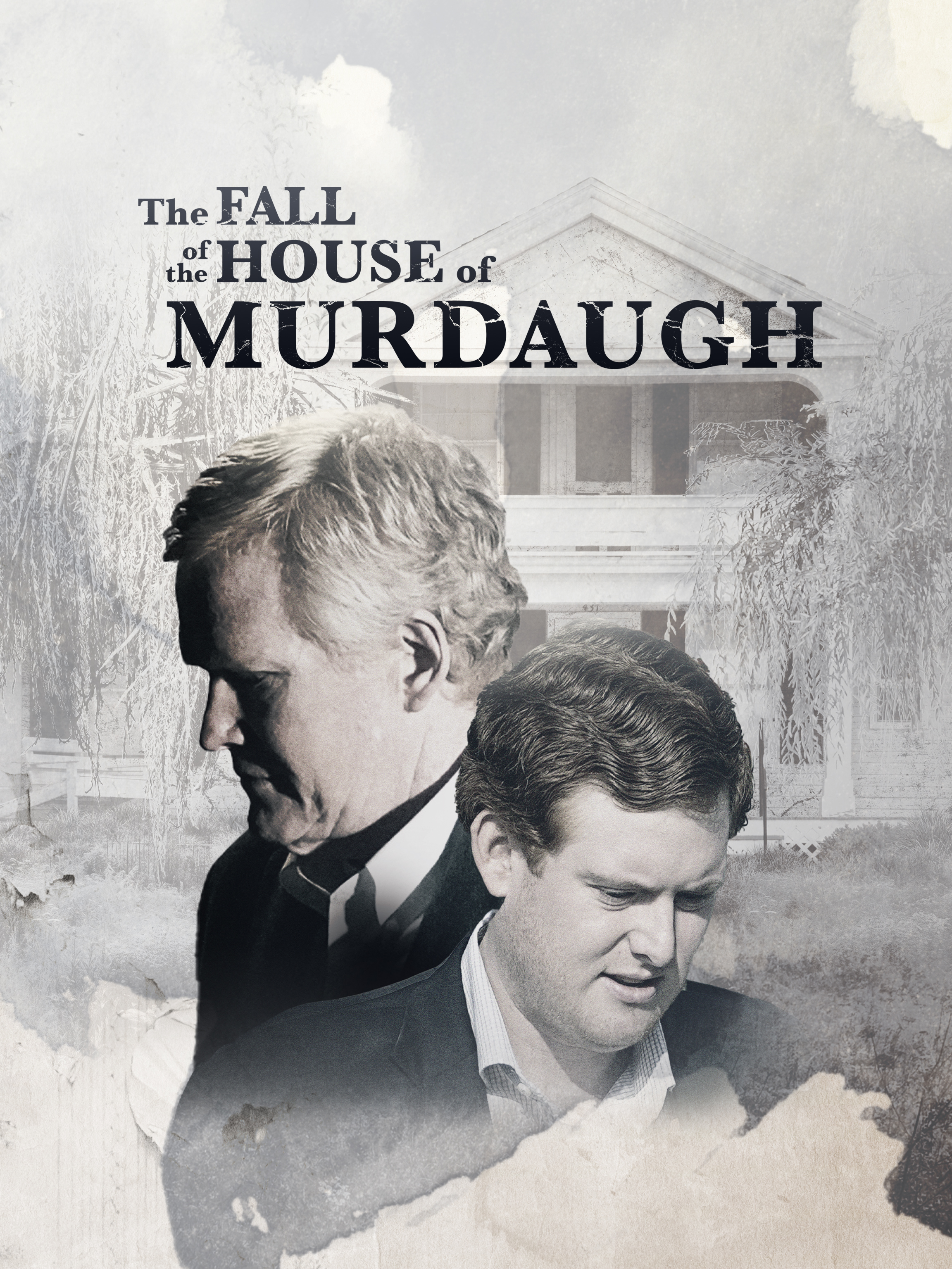 The Fall of the House of Murdaugh