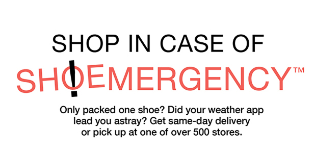 SHOP IN CASE OF Shoemergency