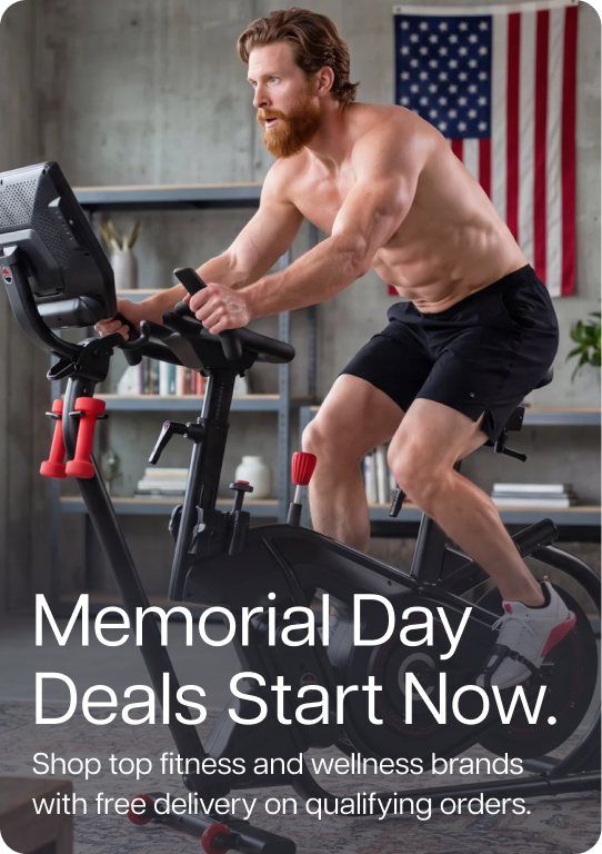 Memorial Day Deals Start Now. Shop top fitness and wellness brands with free delivery on qualifying orders.