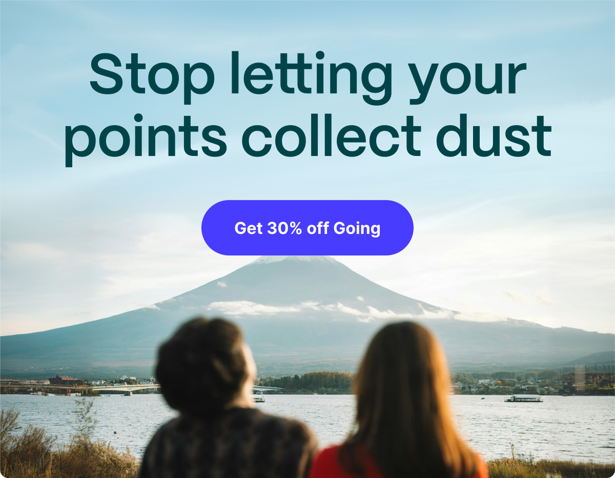 Stop letting your points collect dust. Get 30% off Going