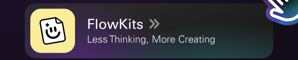 FlowKits