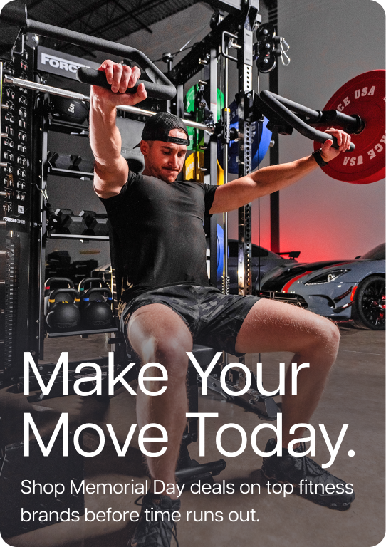 Make Your Move Today. Shop Memorial Day deals on top fitness brands before time runs out.