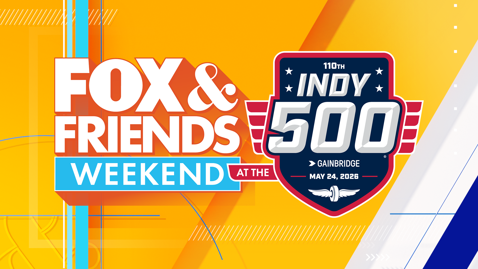 Fox & Friends Weekend At The Indy 500