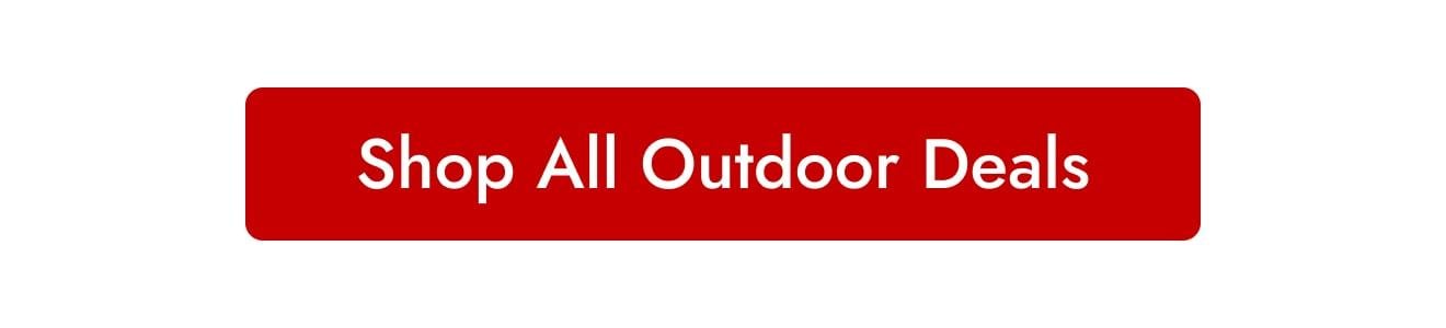 Shop All Outdoor Deals