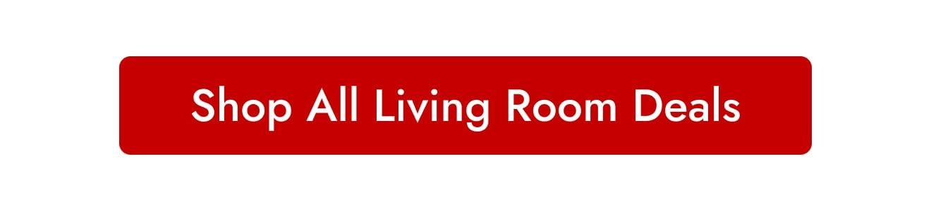 Shop All Living Room Deals