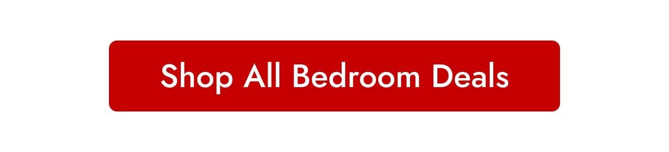 Shop All Bedroom Deals