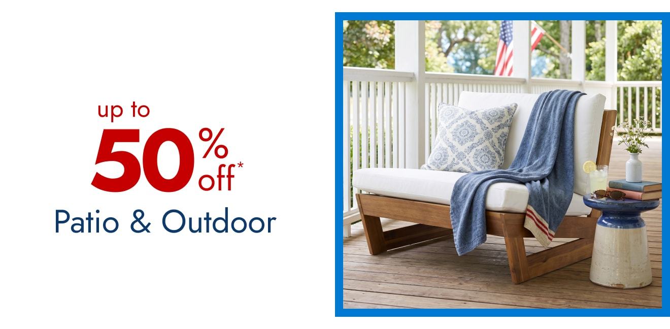 Save on Patio & Outdoor - Up to 50% Off