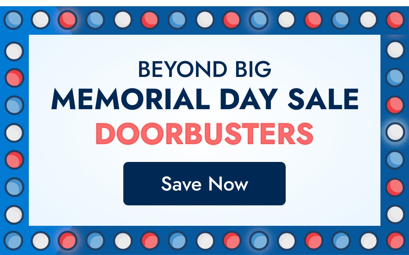 Beyond Big Memorial Day Doorbusters