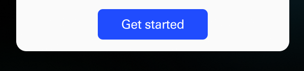 Get started