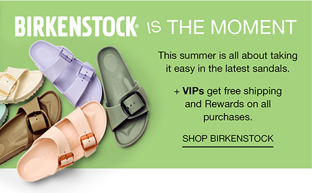 Birkenstock Is The Moment | Shop Birkenstock