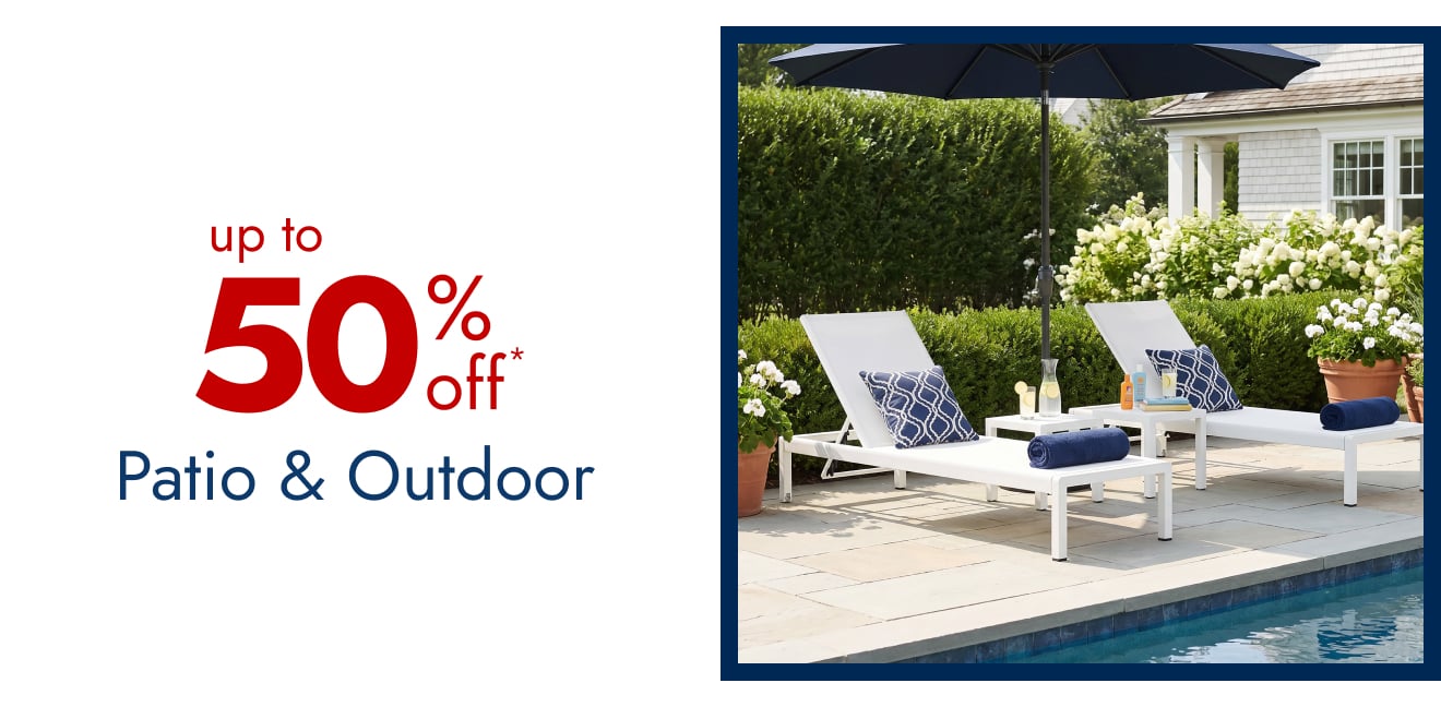 Up to 50%--Patio & Outdoor