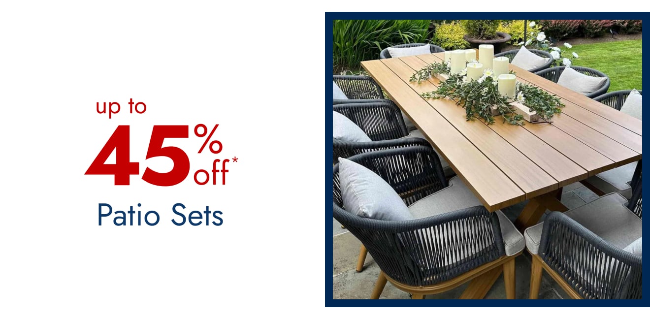Up to 45%--Patio Sets