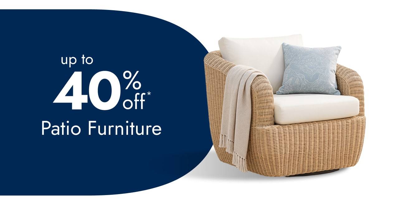 Up to 40% Off Patio Furniture