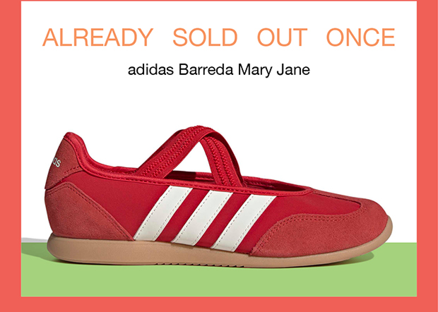 Already Sold Out Once | adidas Barreda Mary Jane