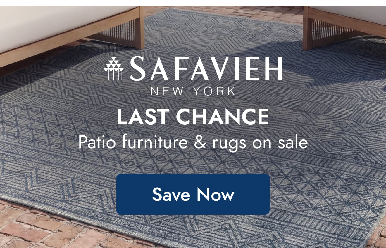 Safavieh: Last Chance! Sale on Patio Furniture & Rugs