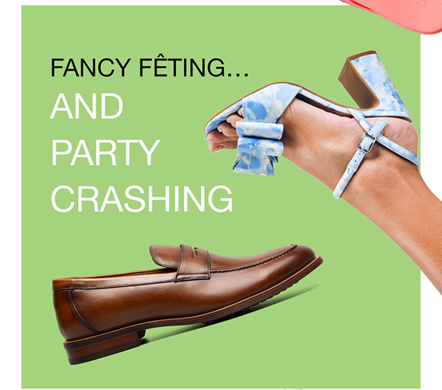 Fancy Feting… And Party Crashing